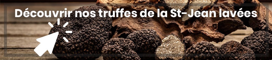 Bannière les bienfaits nutritionnels de la truffes de la Saint-Jean lavées à découvrir